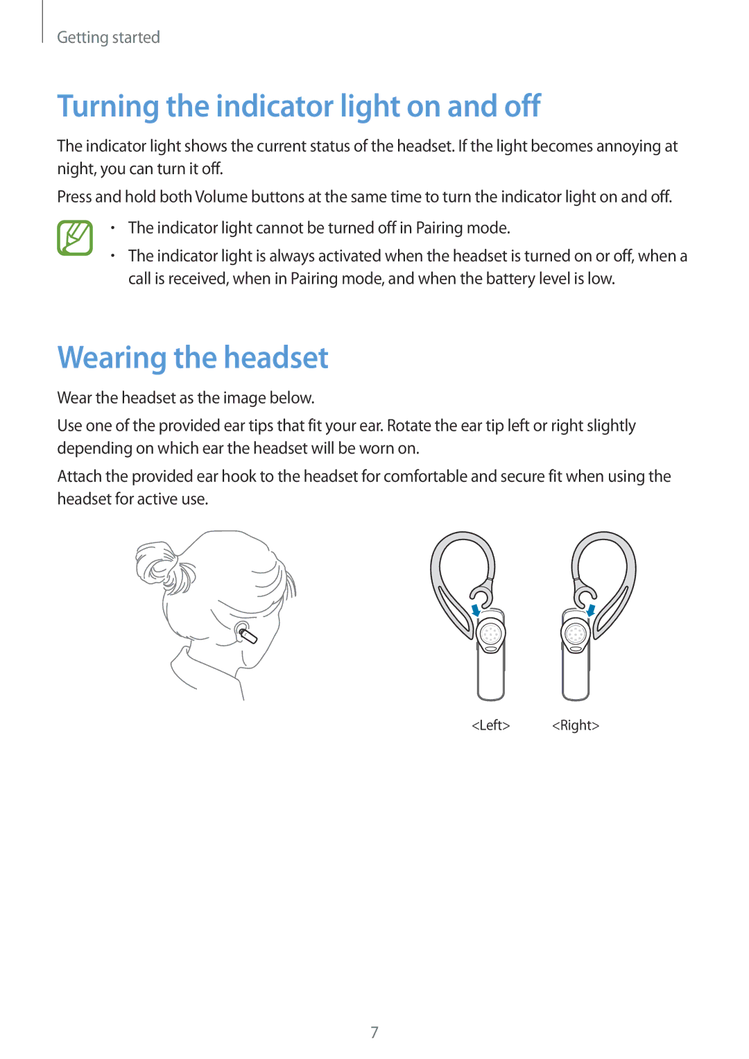 Samsung EO-MG900EBRGRU, EO-MG900B, EO-MG900EWRGRU manual Turning the indicator light on and off, Wearing the headset 