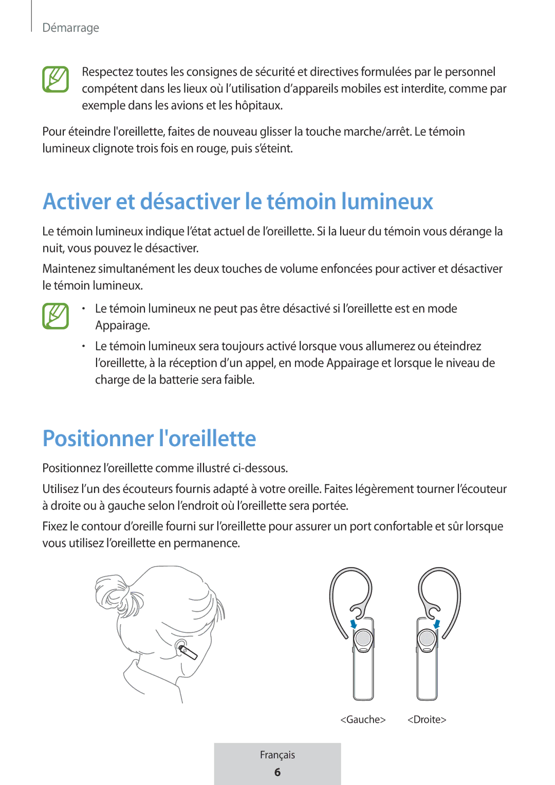 Samsung EO-MG920BBEGRU manual Activer et désactiver le témoin lumineux, Positionner loreillette 