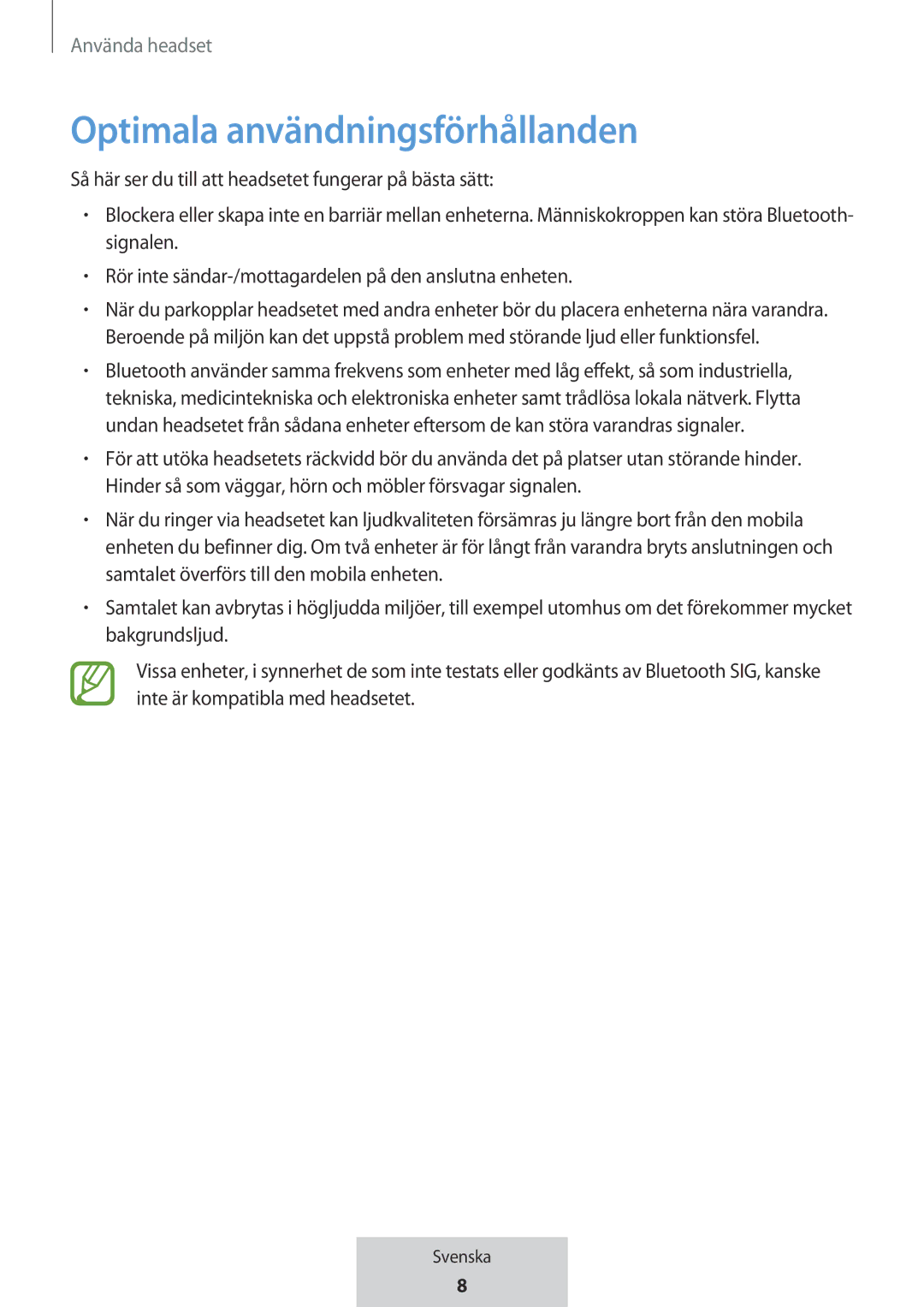 Samsung EO-MG920BBEGRU manual Optimala användningsförhållanden 