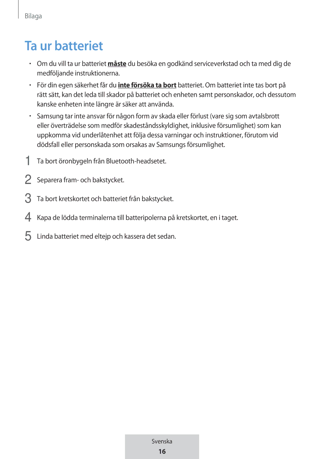 Samsung EO-MG920BBEGRU manual Ta ur batteriet 