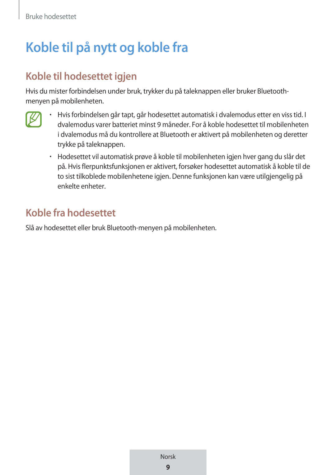 Samsung EO-MG920BBEGRU manual Koble til på nytt og koble fra, Koble til hodesettet igjen, Koble fra hodesettet 