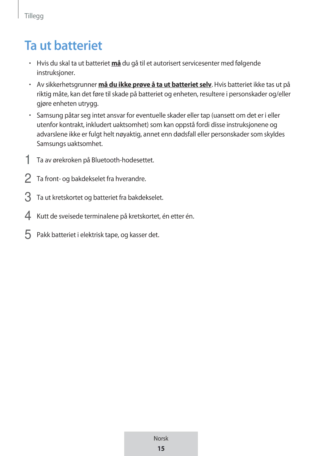 Samsung EO-MG920BBEGRU manual Ta ut batteriet 