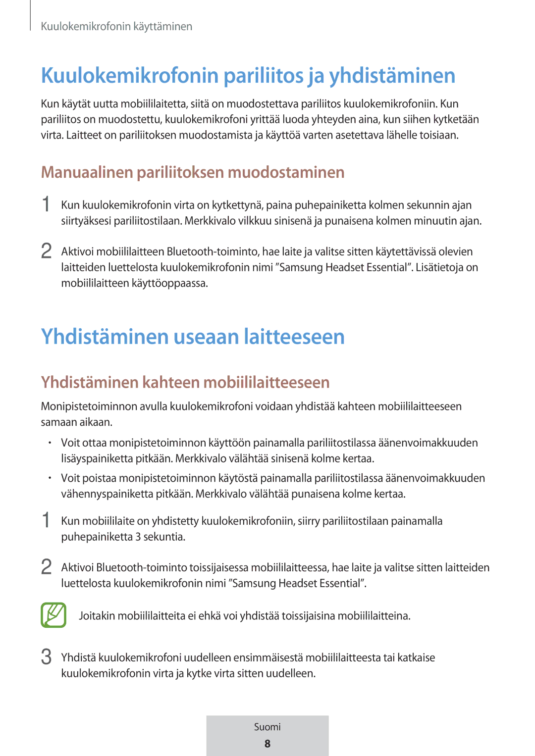 Samsung EO-MG920BBEGRU manual Kuulokemikrofonin pariliitos ja yhdistäminen, Yhdistäminen useaan laitteeseen 