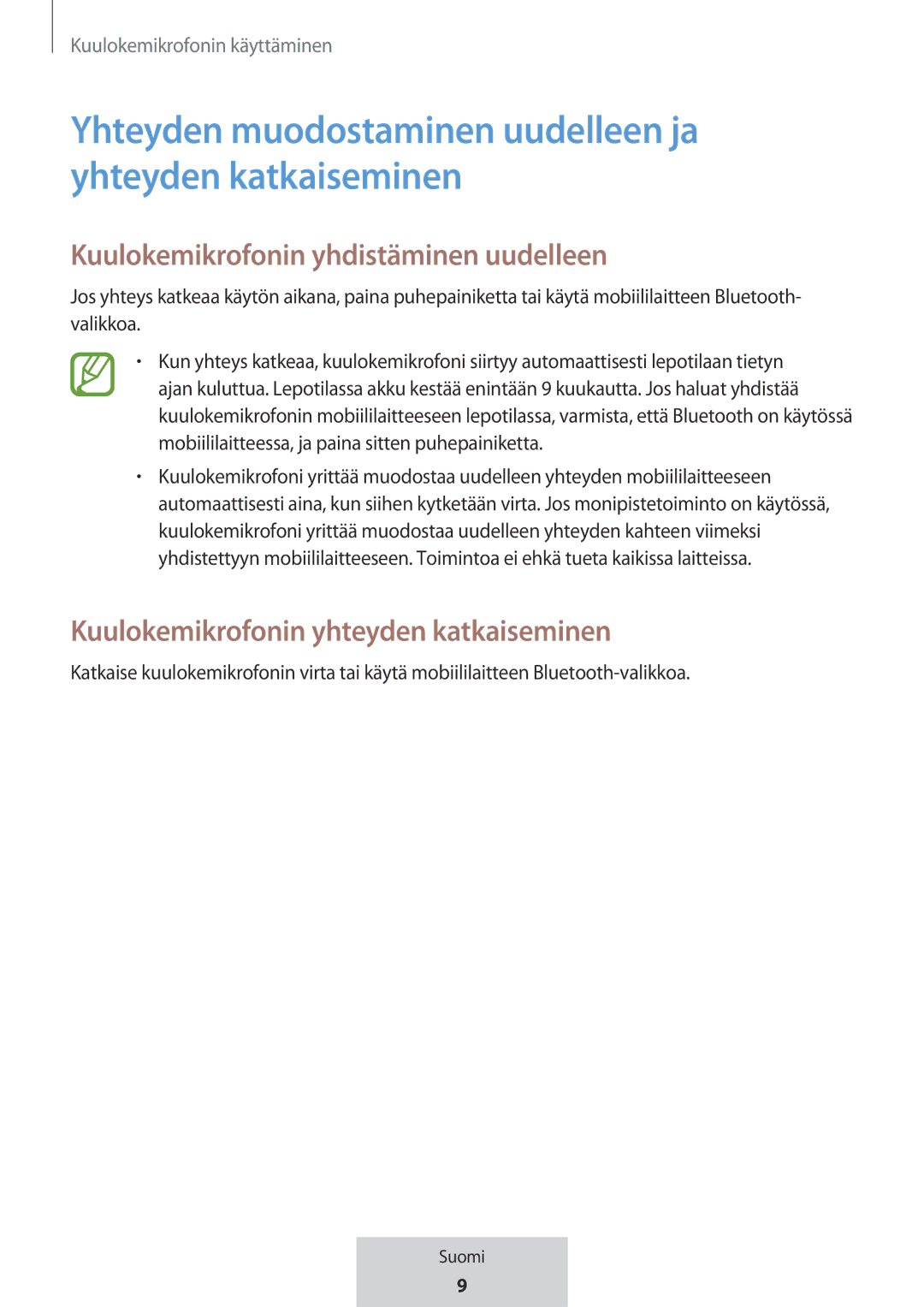 Samsung EO-MG920BBEGRU manual Kuulokemikrofonin yhdistäminen uudelleen, Kuulokemikrofonin yhteyden katkaiseminen 