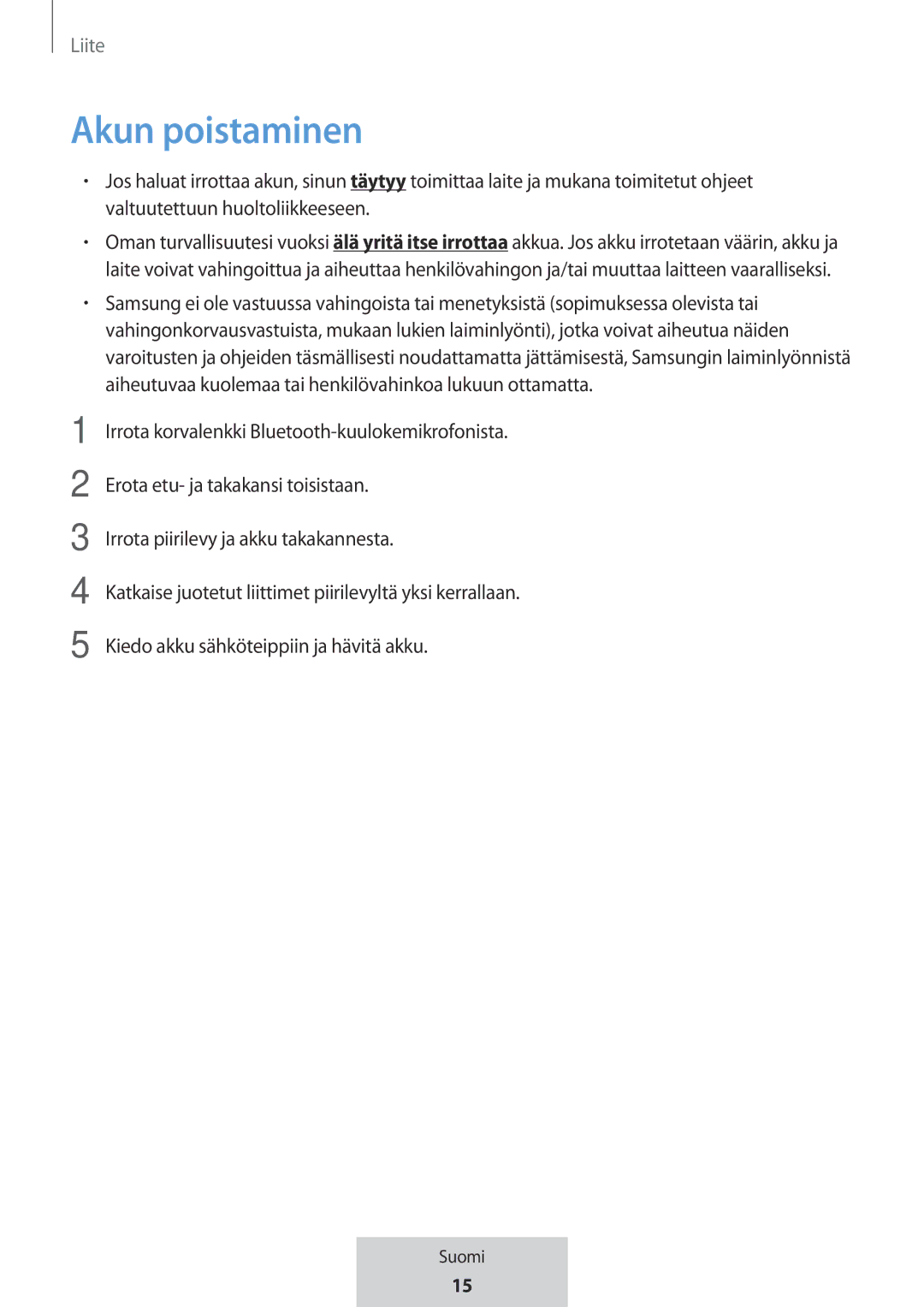 Samsung EO-MG920BBEGRU manual Akun poistaminen 