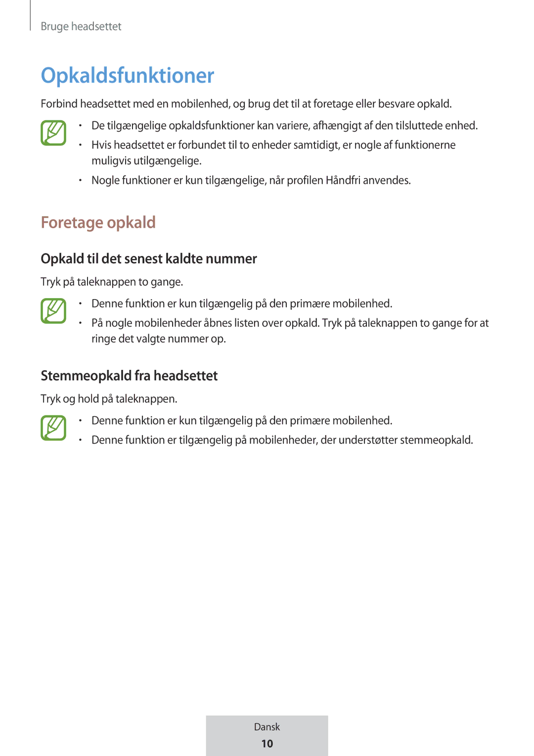 Samsung EO-MG920BBEGRU manual Opkaldsfunktioner, Foretage opkald, Opkald til det senest kaldte nummer 