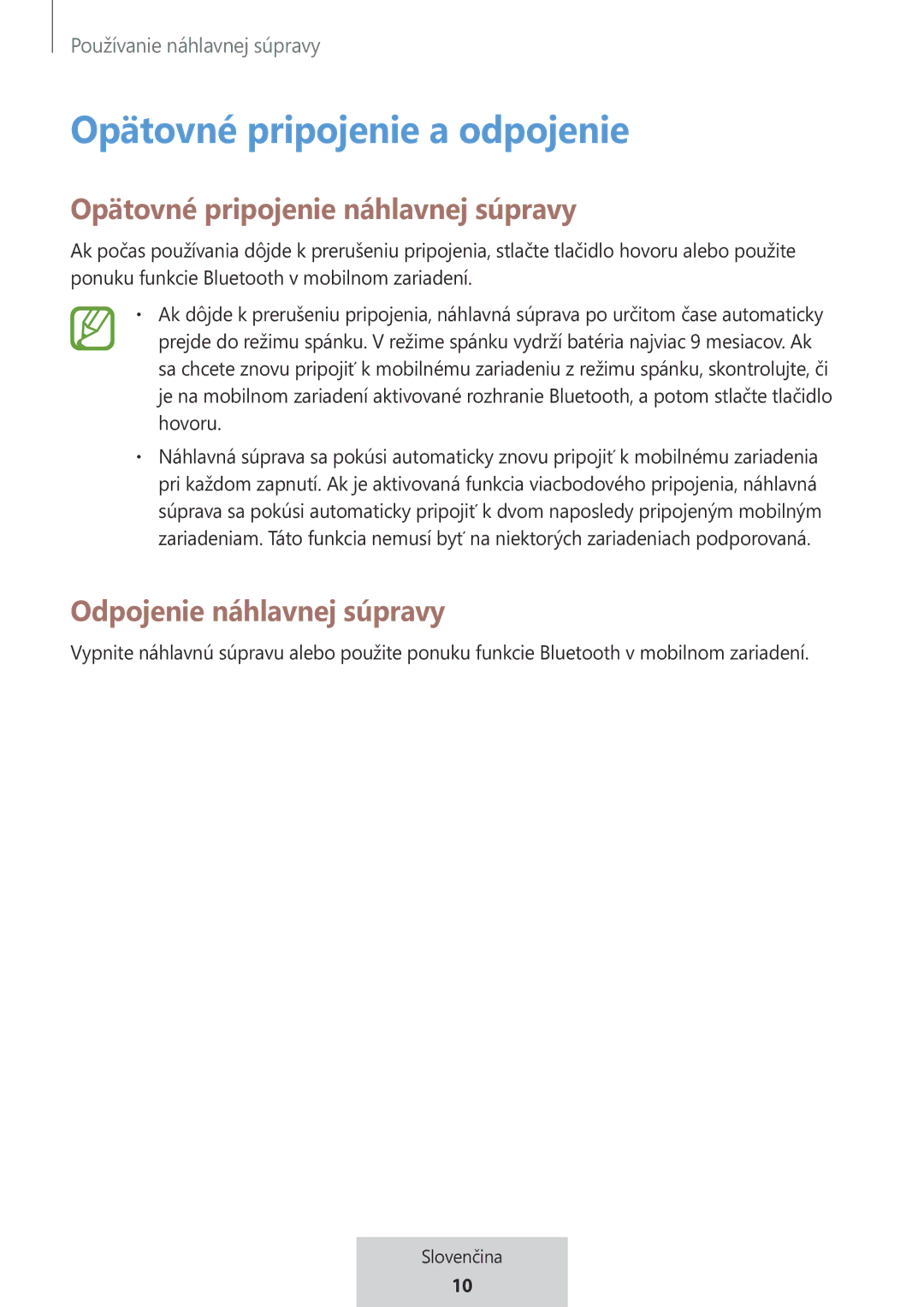 Samsung EO-MG920BBEGRU manual Opätovné pripojenie a odpojenie, Opätovné pripojenie náhlavnej súpravy 