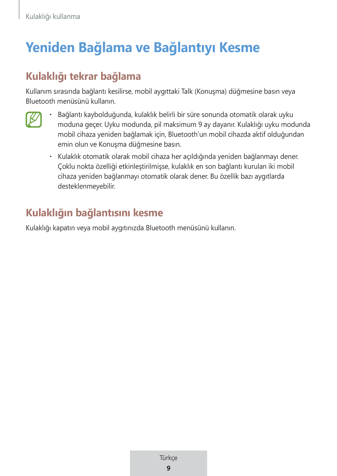 Samsung EO-MG920BBEGRU manual Yeniden Bağlama ve Bağlantıyı Kesme, Kulaklığı tekrar bağlama 