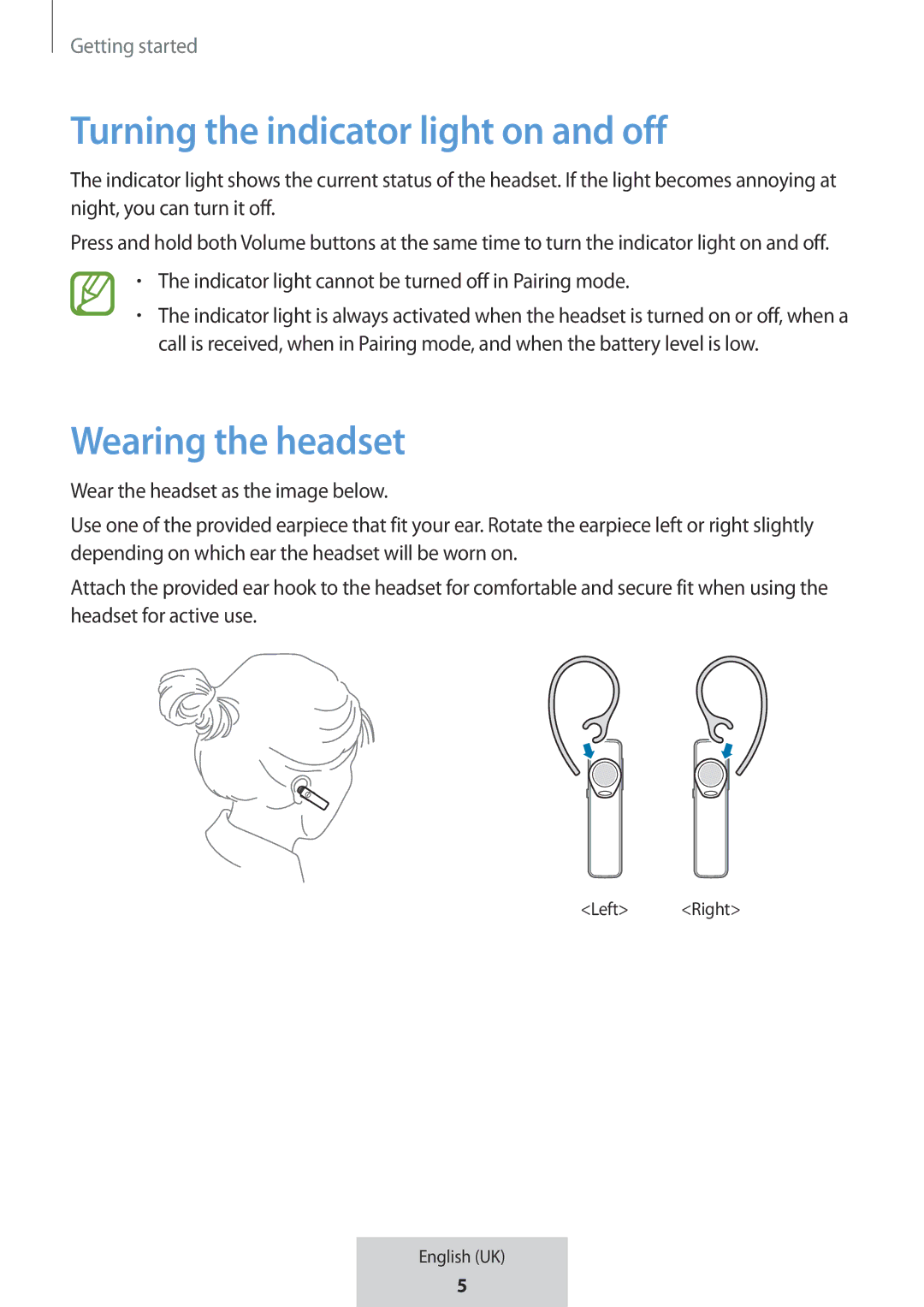 Samsung EO-MG920BBEGRU manual Turning the indicator light on and off, Wearing the headset 