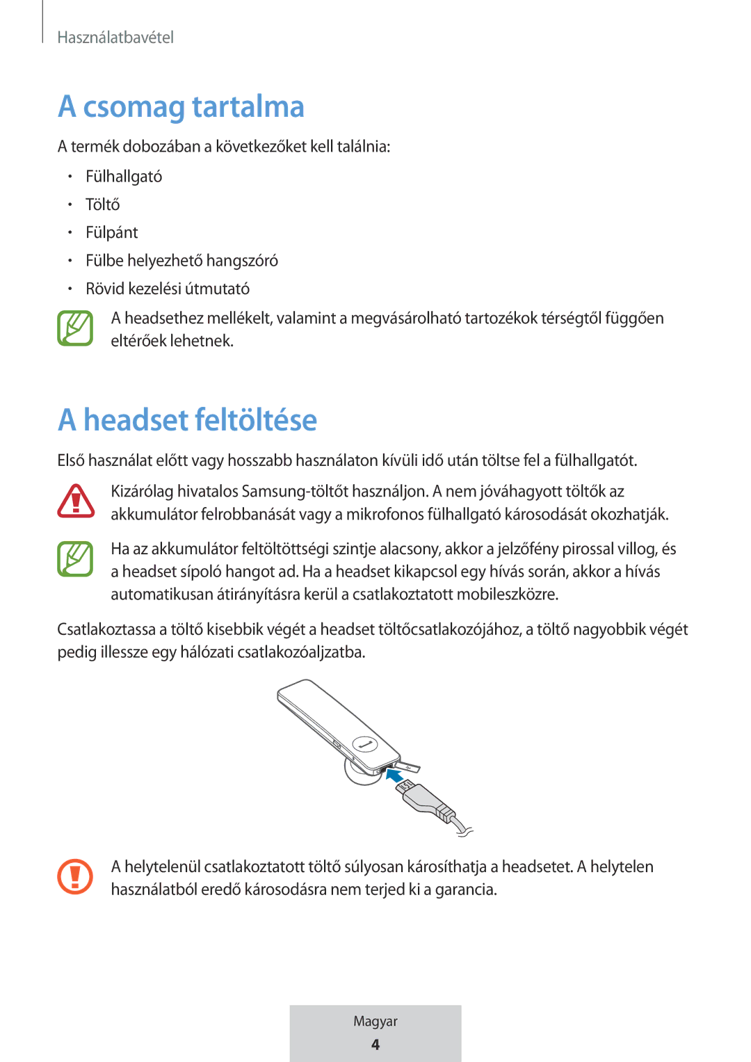 Samsung EO-MG920BBEGRU manual Csomag tartalma, Headset feltöltése 