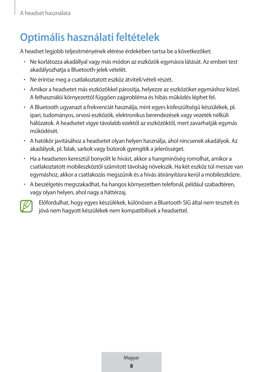 Samsung EO-MG920BBEGRU manual Optimális használati feltételek 