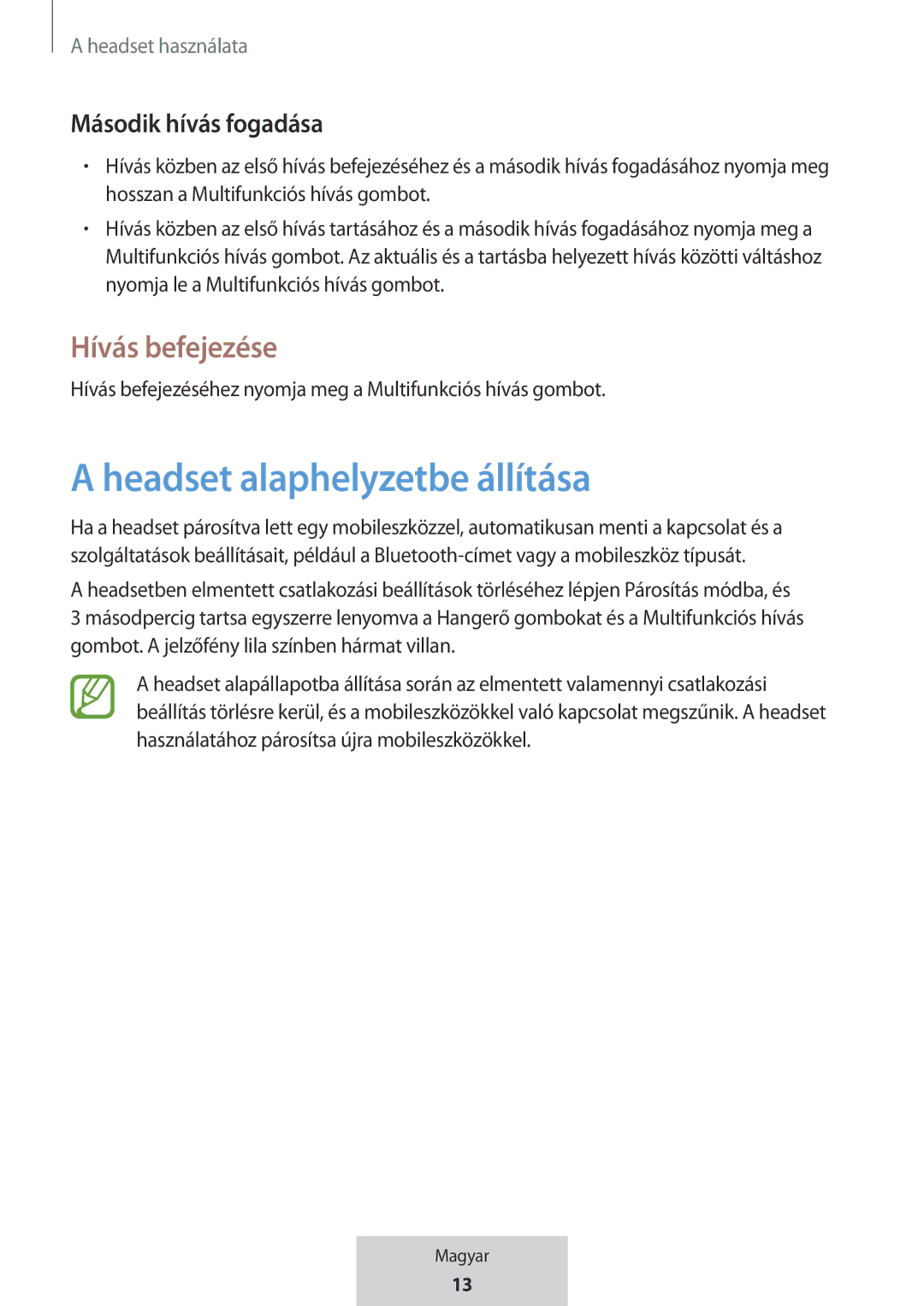 Samsung EO-MG920BBEGRU manual Headset alaphelyzetbe állítása, Hívás befejezése, Második hívás fogadása 