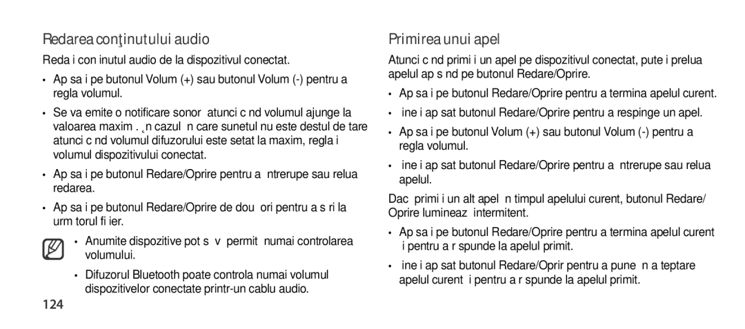 Samsung EO-SG900DBEDWW, EO-SG900DSEGWW, EO-SG900DREGWW, EO-SG900DBEGWW Redarea conţinutului audio, Primirea unui apel, 124 