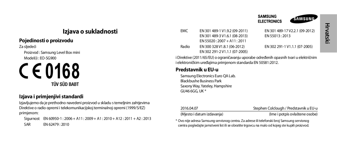 Samsung EO-SG900DBEDWW Izjava o sukladnosti, Pojedinosti o proizvodu, Izjava i primjenjivi standardi, Predstavnik u EU-u 