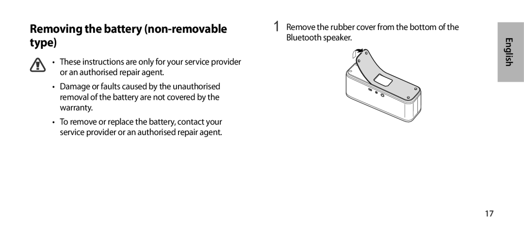 Samsung EO-SG900DSEGWW, EO-SG900DREGWW, EO-SG900DBEGWW, EO-SG900DLEGWW manual Removing the battery non-removable type 