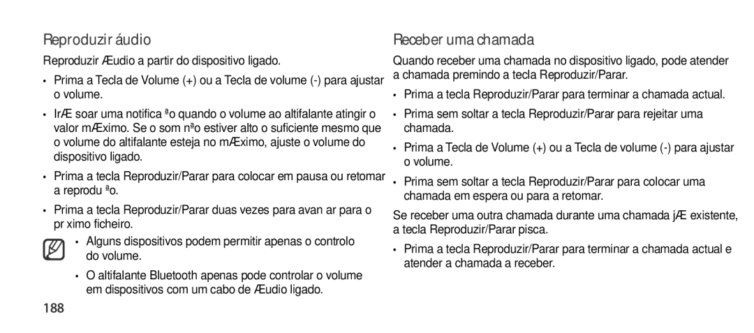 Samsung EO-SG900DREDWW, EO-SG900DSEGWW, EO-SG900DREGWW, EO-SG900DBEGWW manual Reproduzir áudio, Receber uma chamada, 188 