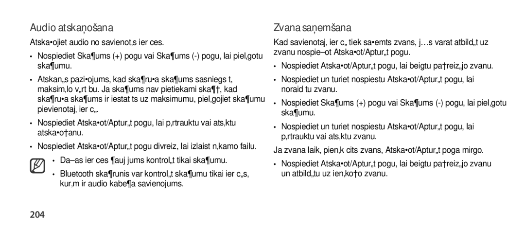 Samsung EO-SG900DLEGRU manual Audio atskaņošana, Zvana saņemšana, 204, Dažas ierīces ļauj jums kontrolēt tikai skaļumu 