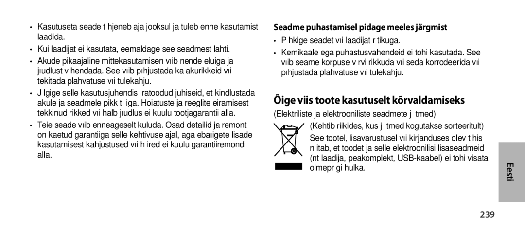 Samsung EO-SG900DSEDWW manual Õige viis toote kasutuselt kõrvaldamiseks, 239, Seadme puhastamisel pidage meeles järgmist 