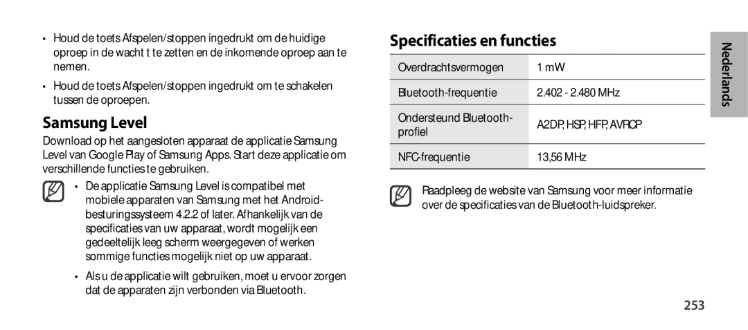 Samsung EO-SG900DREDWW, EO-SG900DSEGWW, EO-SG900DREGWW Specificaties en functies, 253, Profiel, NFC-frequentie 13,56 MHz 