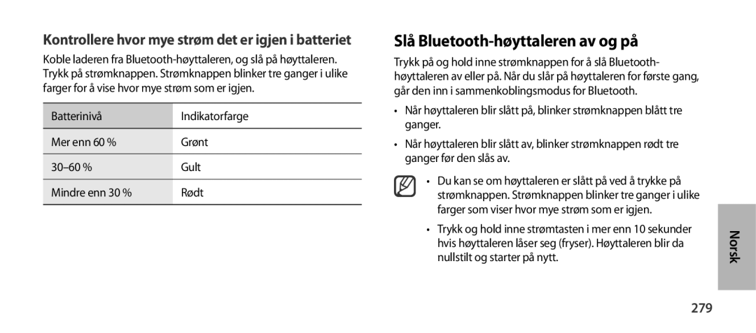 Samsung EO-SG900DREDWW manual Slå Bluetooth-høyttaleren av og på, Kontrollere hvor mye strøm det er igjen i batteriet, 279 