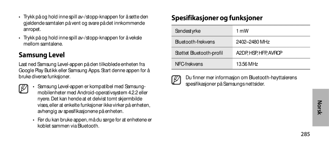 Samsung EO-SG900DBEGRU, EO-SG900DSEGWW, EO-SG900DREGWW manual Spesifikasjoner og funksjoner, 285, NFC-frekvens 13.56 MHz 