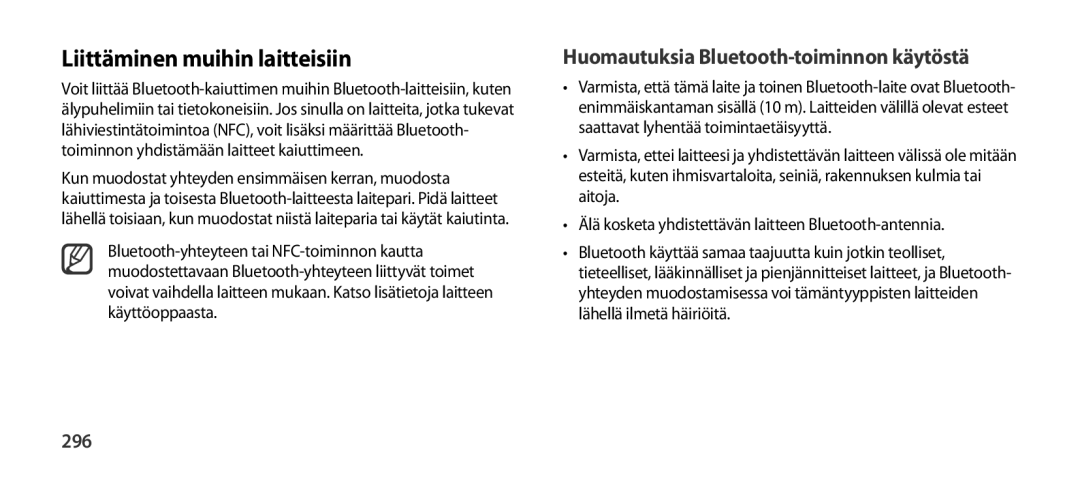 Samsung EO-SG900DREGRU, EO-SG900DSEGWW manual Liittäminen muihin laitteisiin, Huomautuksia Bluetooth-toiminnon käytöstä, 296 