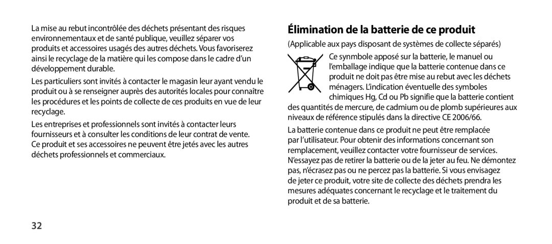 Samsung EO-SG900DREDWW, EO-SG900DSEGWW, EO-SG900DREGWW, EO-SG900DBEGWW manual Élimination de la batterie de ce produit 