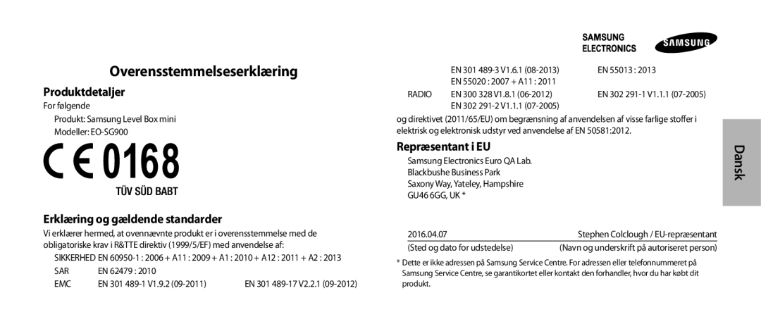 Samsung EO-SG900DSEGRU, EO-SG900DSEGWW Overensstemmelseserklæring, Erklæring og gældende standarder, Repræsentant i EU 