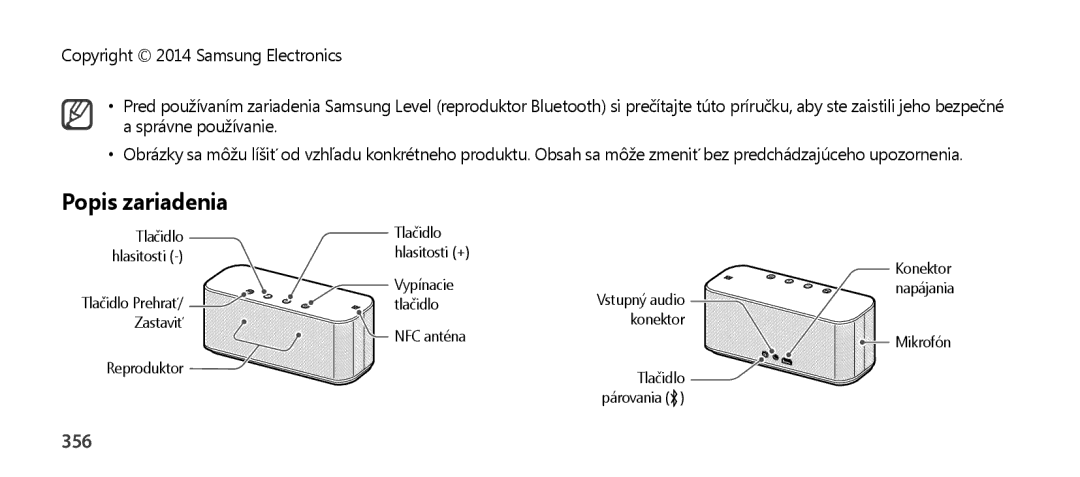 Samsung EO-SG900DSEDWW, EO-SG900DSEGWW, EO-SG900DREGWW, EO-SG900DBEGWW, EO-SG900DLEGWW, EO-SG900DREDWW Popis zariadenia, 356 