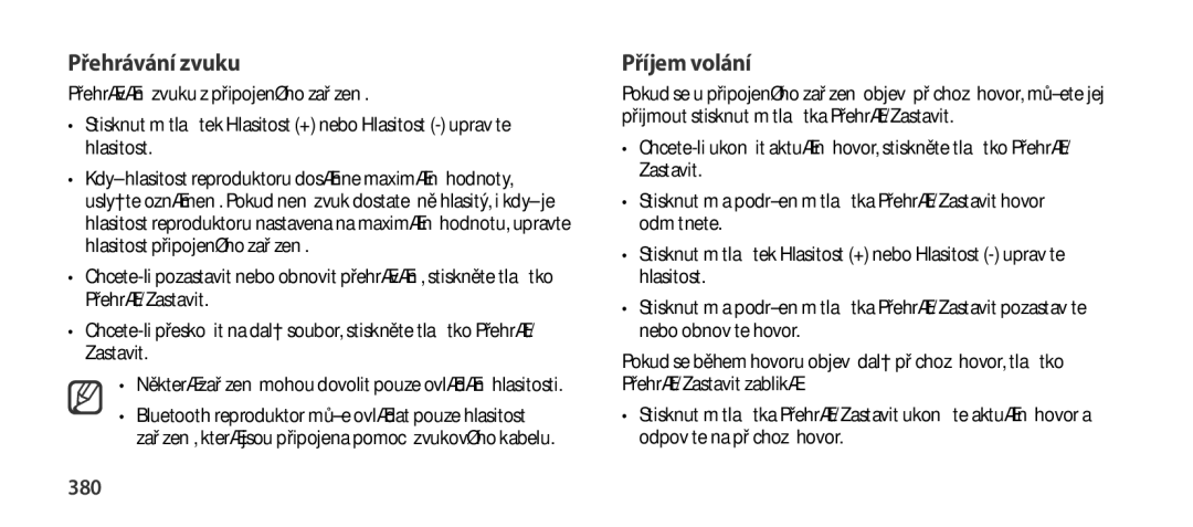 Samsung EO-SG900DLEGWW manual Přehrávání zvuku, Příjem volání, 380, Bluetooth reproduktor může ovládat pouze hlasitost 