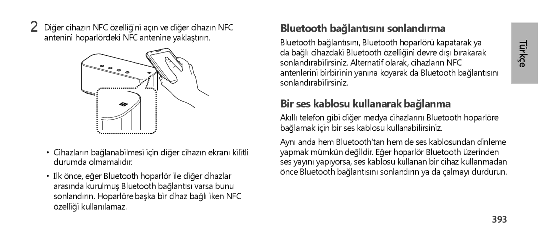 Samsung EO-SG900DLEGWW, EO-SG900DSEGWW, EO-SG900DREGWW, EO-SG900DBEGWW manual Bluetooth bağlantısını sonlandırma, 393 