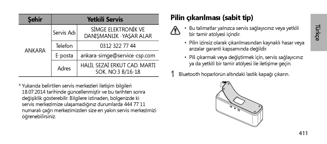 Samsung EO-SG900DLEDWW, EO-SG900DSEGWW, EO-SG900DREGWW, EO-SG900DBEGWW, EO-SG900DLEGWW manual Pilin çıkarılması sabit tip, 411 