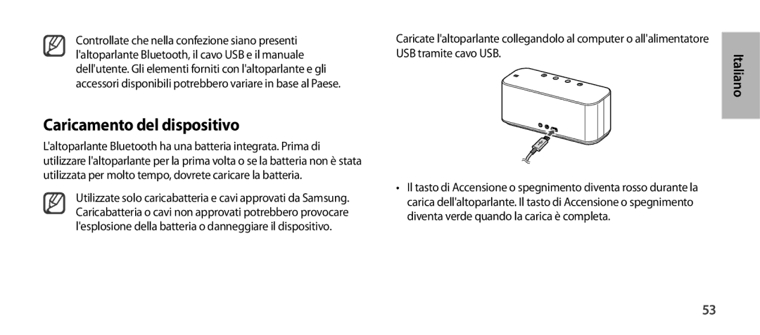 Samsung EO-SG900DREGWW, EO-SG900DSEGWW, EO-SG900DBEGWW, EO-SG900DLEGWW, EO-SG900DSEDWW Caricamento del dispositivo, Italiano 