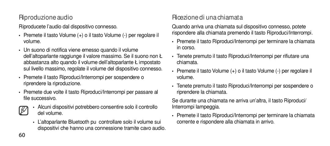 Samsung EO-SG900DLEDWW, EO-SG900DSEGWW, EO-SG900DREGWW, EO-SG900DBEGWW manual Riproduzione audio, Ricezione di una chiamata 