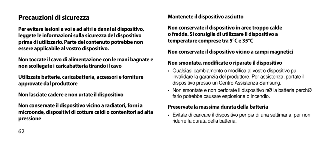 Samsung EO-SG900DREGRU, EO-SG900DSEGWW manual Precauzioni di sicurezza, Preservate la massima durata della batteria 