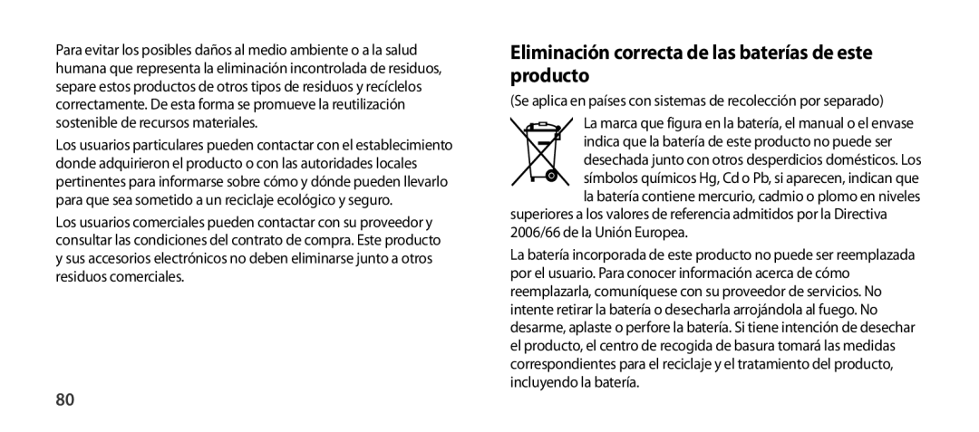 Samsung EO-SG900DBEGWW, EO-SG900DSEGWW, EO-SG900DREGWW, EO-SG900DLEGWW Eliminación correcta de las baterías de este producto 