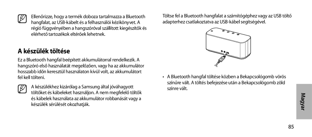 Samsung EO-SG900DBEDWW, EO-SG900DSEGWW, EO-SG900DREGWW, EO-SG900DBEGWW, EO-SG900DLEGWW manual Készülék töltése, Magyar 