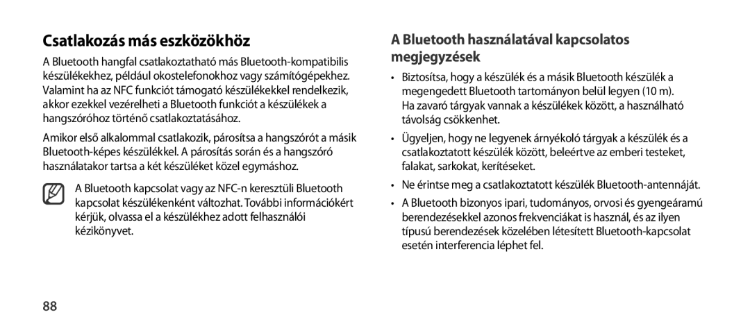 Samsung EO-SG900DREGRU, EO-SG900DSEGWW manual Csatlakozás más eszközökhöz, Bluetooth használatával kapcsolatos megjegyzések 