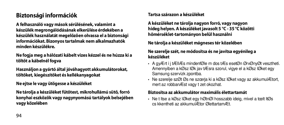 Samsung EO-SG900DLEGWW, EO-SG900DSEGWW manual Biztonsági információk, Biztosítsa az akkumulátor maximális élettartamát 