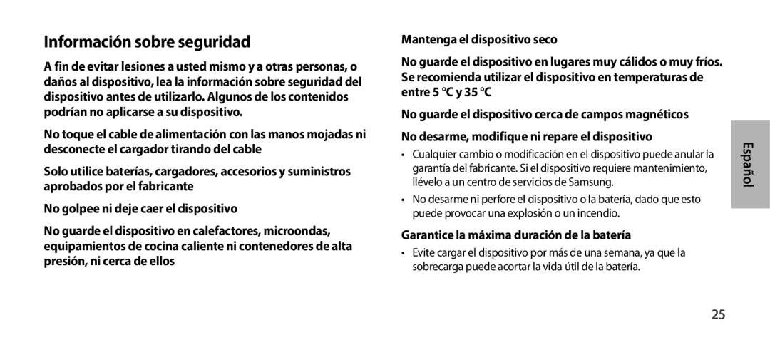 Samsung EO-SG900DLEDWW, EO-SG900DSEGWW, EO-SG900DREGWW manual Información sobre seguridad, Mantenga el dispositivo seco 