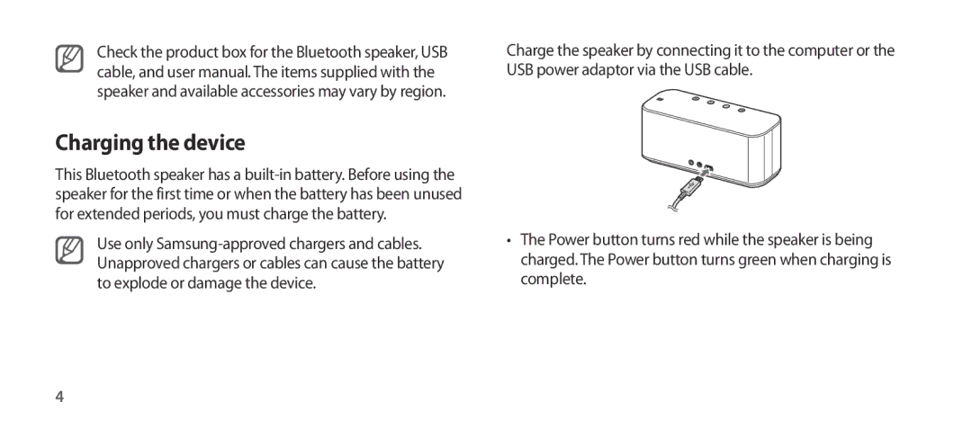 Samsung EO-SG900DSEDWW, EO-SG900DSEGWW, EO-SG900DREGWW, EO-SG900DBEGWW, EO-SG900DLEGWW, EO-SG900DREDWW Charging the device 