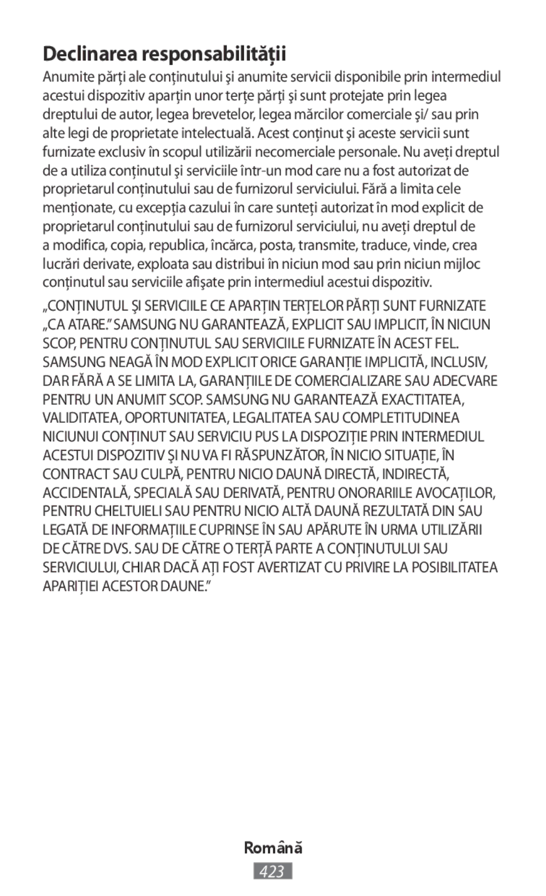 Samsung EB-PN920UFEGWW, EP-TG930BSEGWW, EP-TG935BSEGWW, EB-PN920USEGWW, EB-PJ200BLEGWW manual Declinarea responsabilităţii 