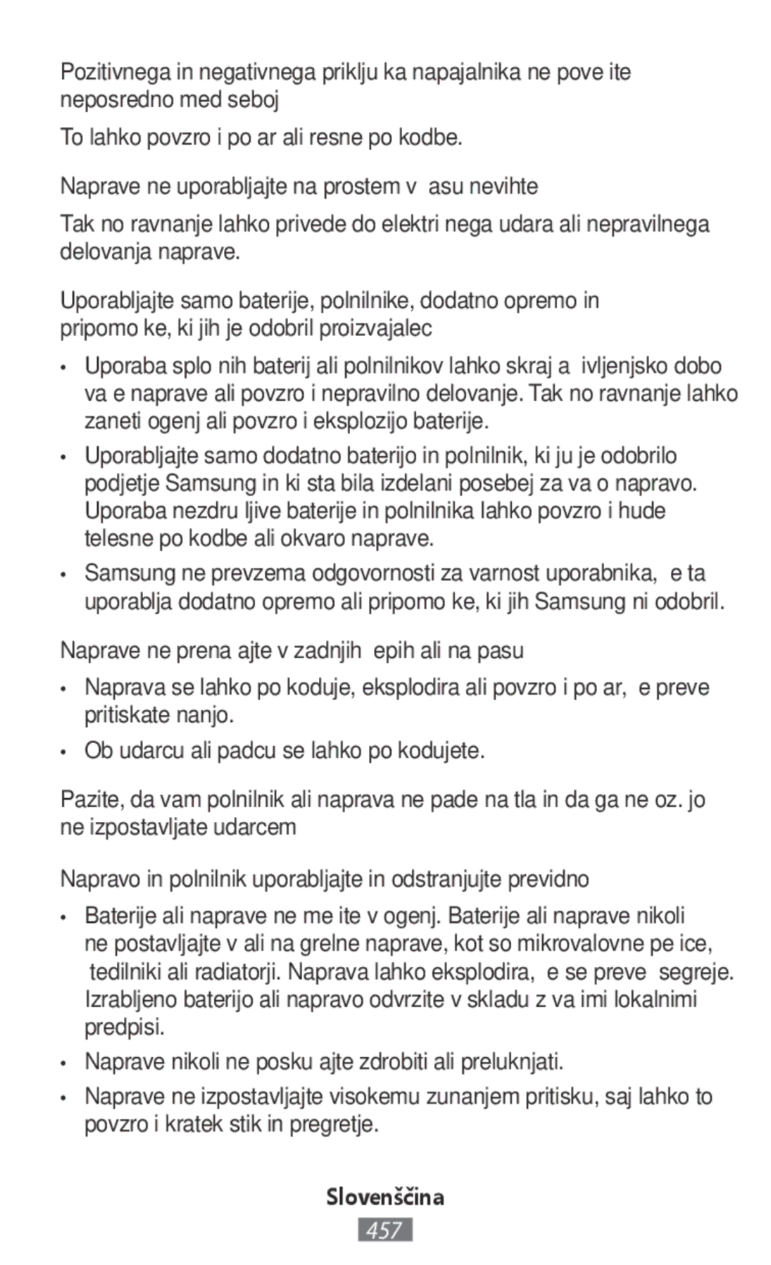 Samsung EB-PJ200BWEGWW manual To lahko povzroči požar ali resne poškodbe, Naprave ne uporabljajte na prostem v času nevihte 