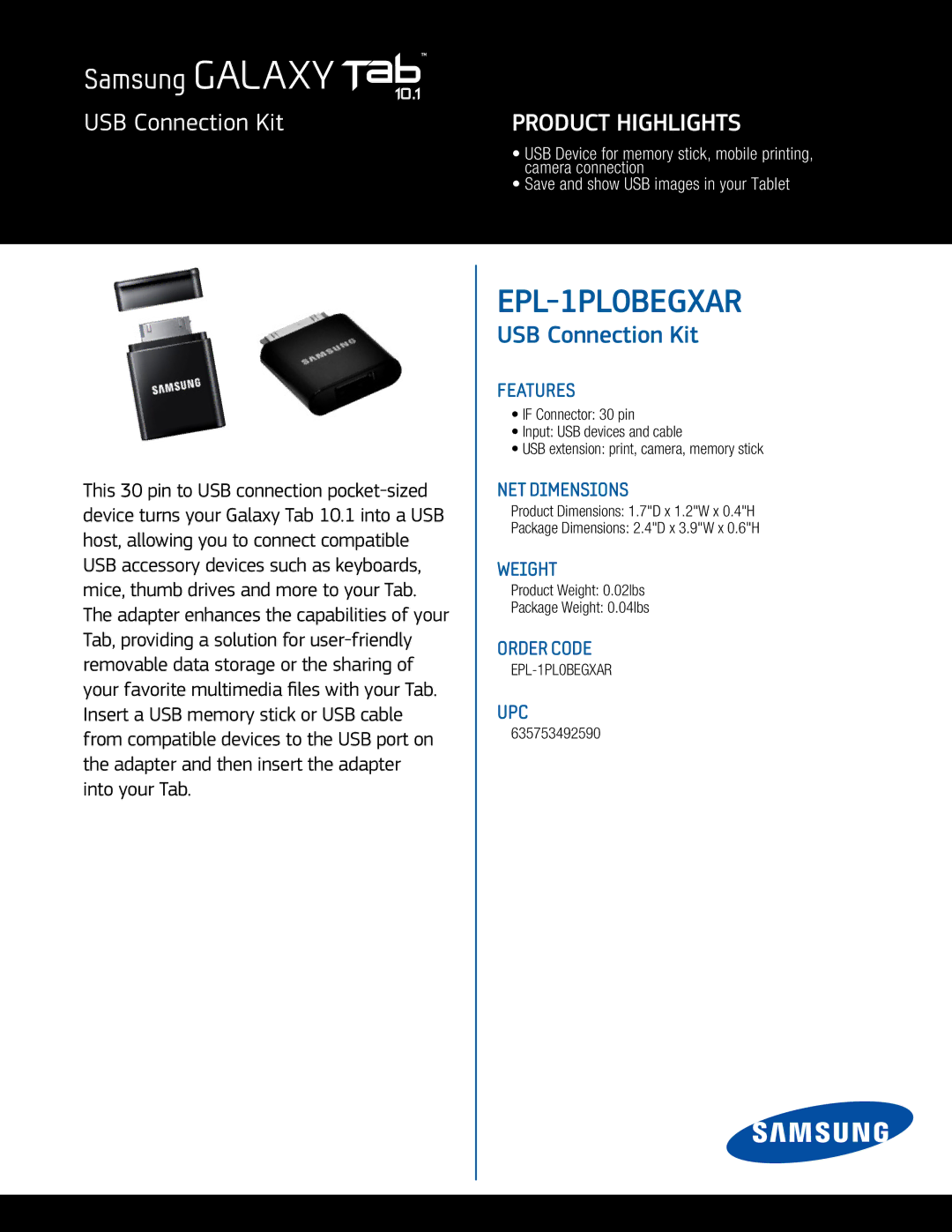 Samsung EPL-1PL0BEGXAR dimensions USB Connection Kit, Product Highlights 