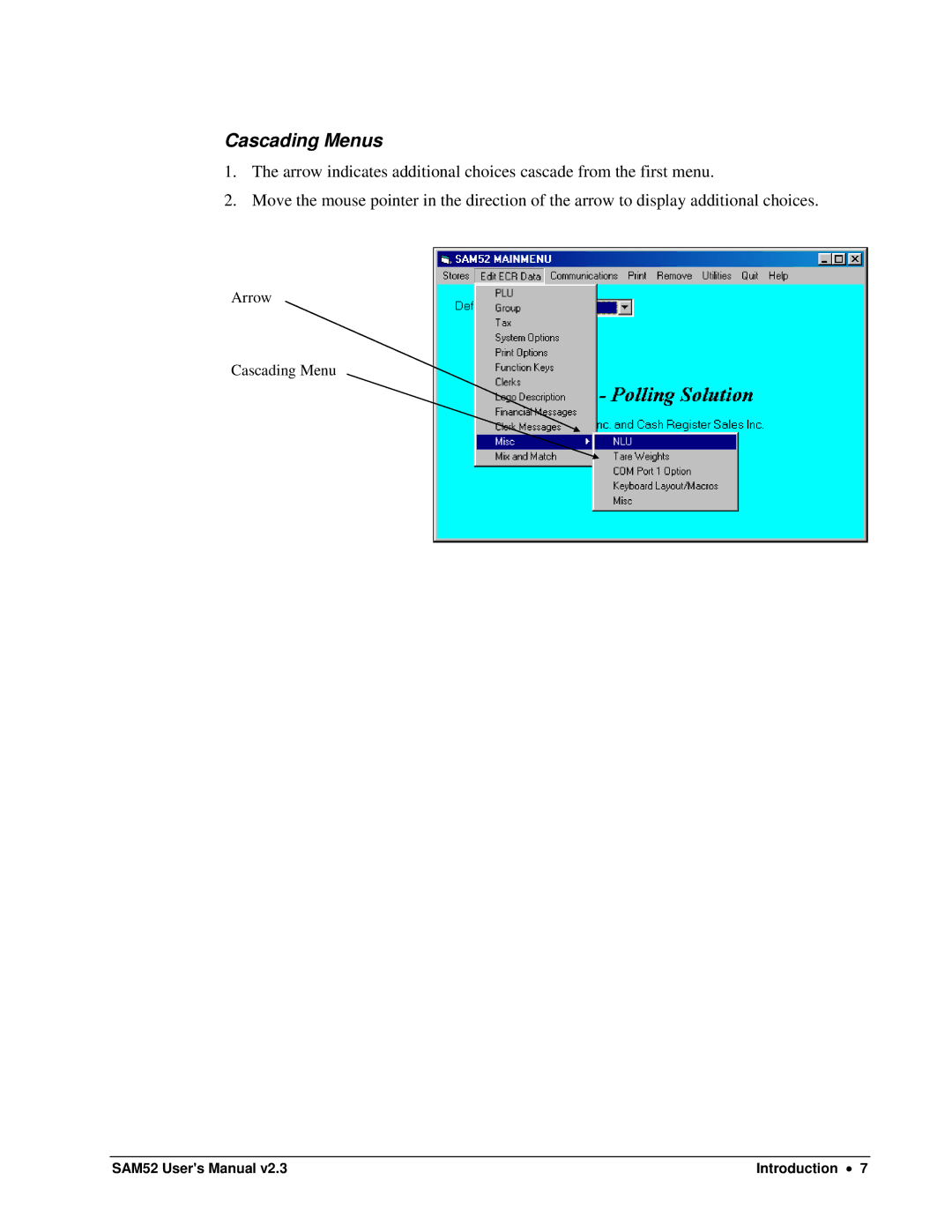 Samsung SAM52M, ER-5200M user manual Cascading Menus 