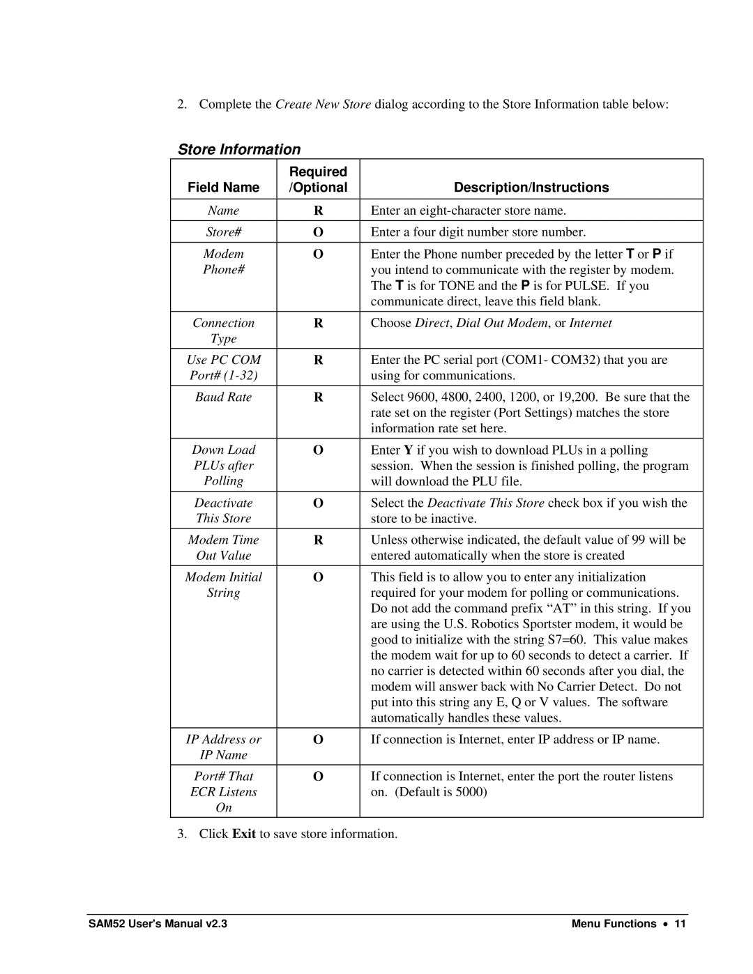 Samsung SAM52M, ER-5200M user manual Store Information, Required Field Name Optional Description/Instructions 