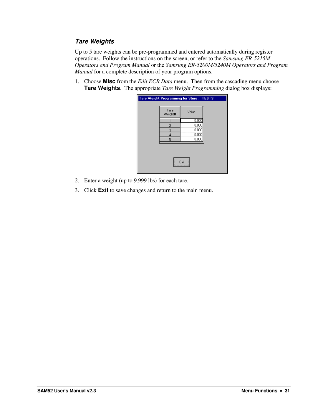 Samsung SAM52M, ER-5200M user manual Tare Weights 