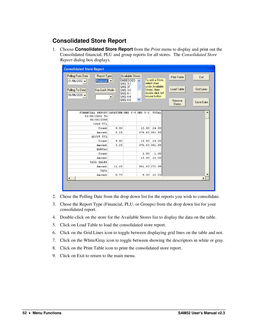 Samsung ER-5200M, SAM52M user manual Consolidated Store Report 