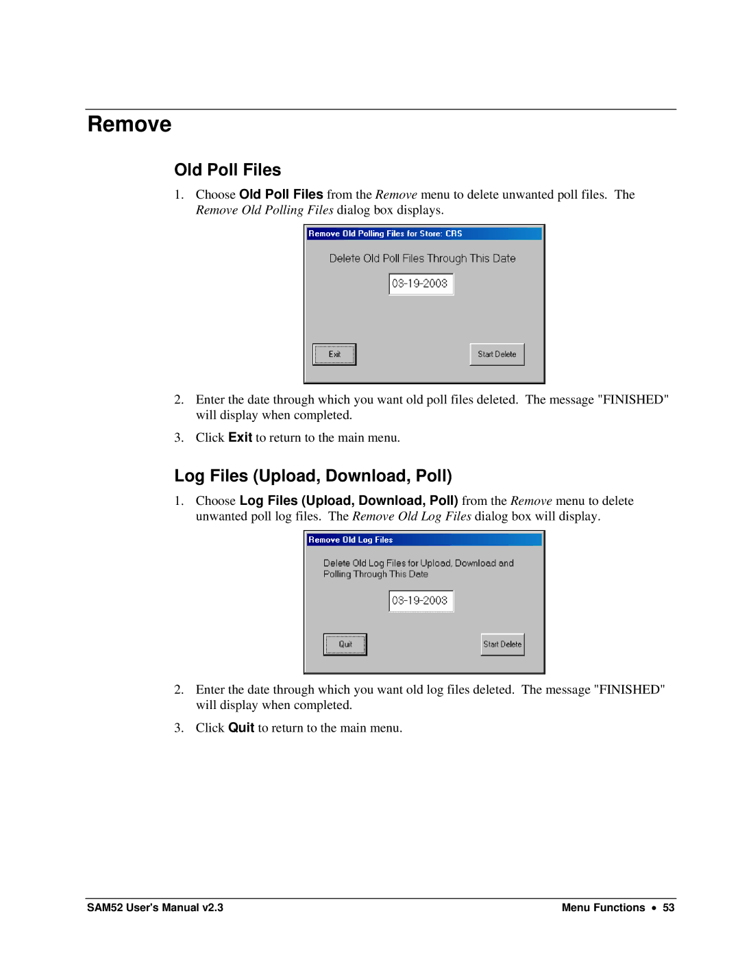 Samsung SAM52M, ER-5200M user manual Remove, Old Poll Files, Log Files Upload, Download, Poll 