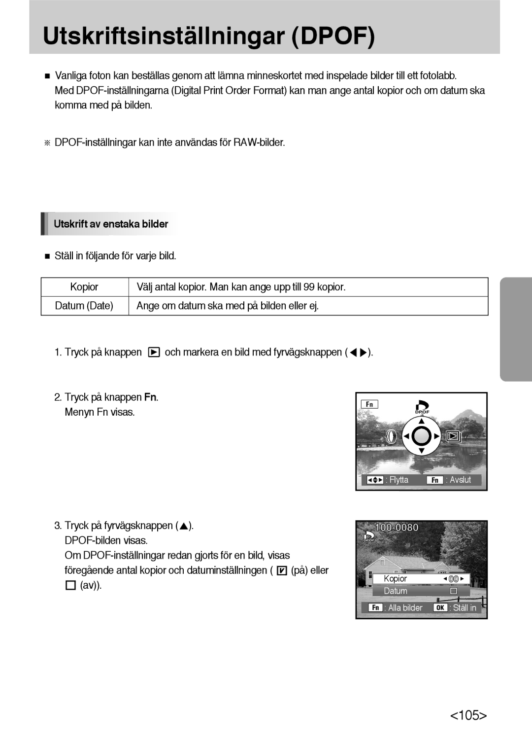 Samsung ER-GX10ZBBA/DK Utskriftsinställningar Dpof, Utskrift av enstaka bilder, Ställ in följande för varje bild Kopior 